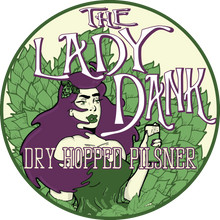 Load image into Gallery viewer, The Lady Dank
